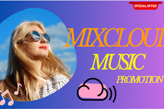 do organic mixcloud music promotion to plays and engagement