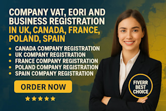 do company vat, eori and business registration  in UK,canada,france,poland,spain