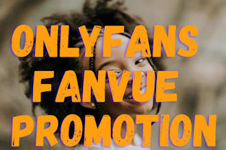 social media strategy for onlyfans fanvue influencer promotion