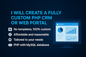 create a custom PHP CRM erp or business management web portal