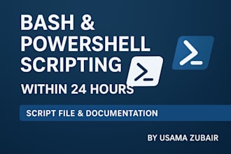 create and automate bash shell scripts within 24 hours