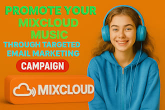 promote your mixcloud music through targeted email marketing campaign