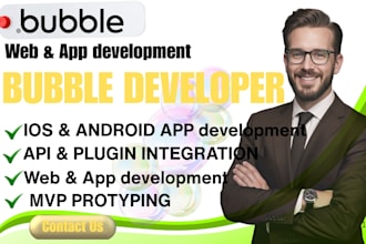 do bubble io developer job, build bubble app, responsive bubble website saas mvp