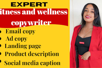 be your fitness and wellness brand copywriter