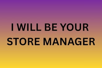 be your store manager