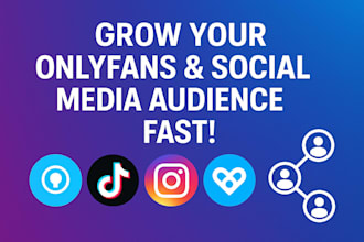 grow your onlyfans and influencer marketing audience