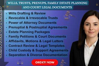 handle wills, trusts, prenups, family estate planning and court legal documents