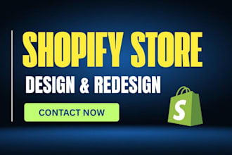 redesign outdated shopify website, rebuild shopify store or shopify landing page