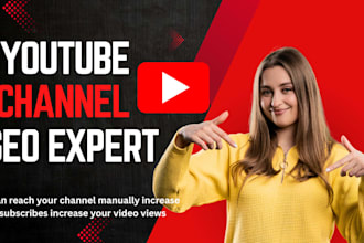 be your professional youtube channel manager and SEO expert