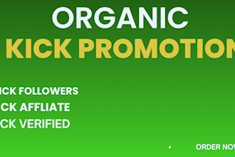promote kick channel kick subscriber kick followers