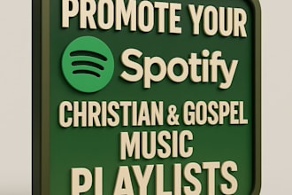 promote your christian spotify gospel music playlist
