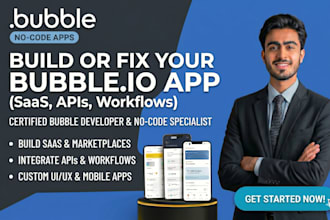 build bubble io web app, bubble mvp, bubble saas as bubble io developer