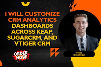 customize crm analytics dashboards across keap, sugarcrm, vtiger crm