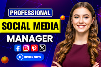 be your social media manager, social media marketing manager and content creator