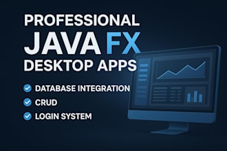 create modern javafx desktop applications with database integration
