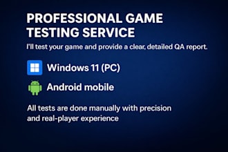 qa test and review your game on PC or android