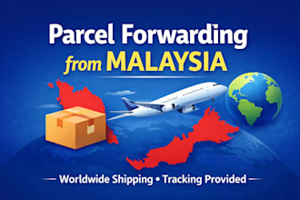 receive and forward your parcel from malaysia with tracking