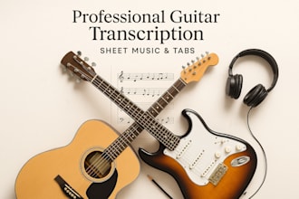 transcribe guitar tab or sheet music for your cover, performance or complex song