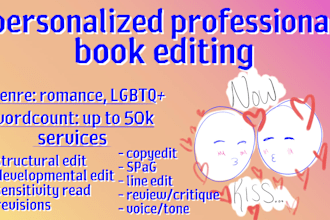 edit your queer romance novel, up to 50k
