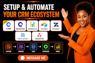 setup CRM openclaw gohighlevel airtable zendesk followup boss asana automation