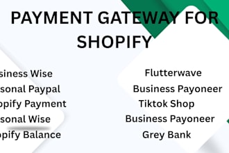 setup a paypal, wise, shopify payment, shopify balance, grey bank, payoneer
