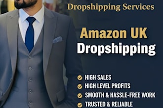 manage your amazon UK dropshipping store for high profits