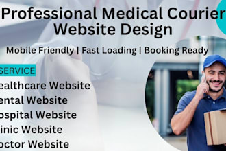 turn your medical courier business into a client magnet with a website