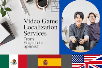 translate and localize in spanish your videogames