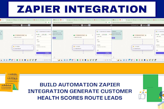 build automation zapier integration generate customer health scores route leads