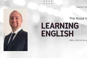 teach you general or business english with a british accent