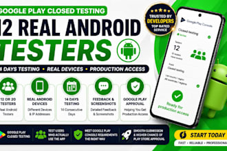provide 12 android testers for google play closed testing