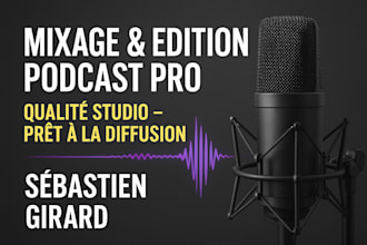 je nettoie et optimise votre voix de podcast