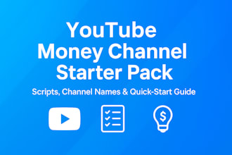 create a youtube money channel starter pack with viral scripts and ideas