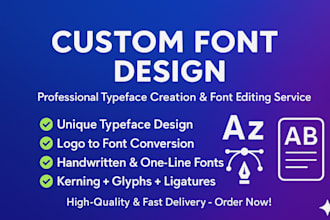 create, design and modify custom font and typography in ttf, otf, woff format