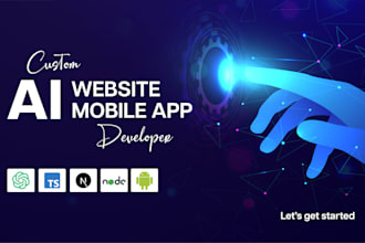 do ai website development, ai mobile app, ai saas app, ai software development