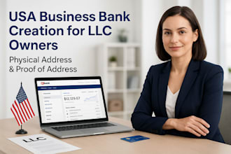 create USA business bank for llc owners, USA physical address, proof of address