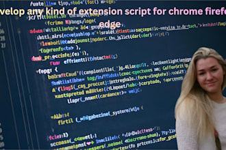 develop any kind of extension script for chrome firefox edge