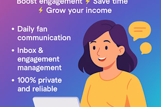 be your onlyfans manager and handle chat