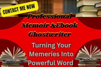 be your ebook ghostwriter, memoir and biography ghost writer