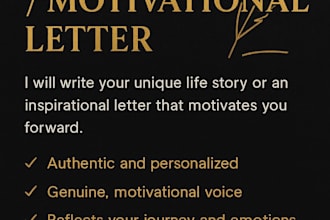 write your inspiring life story or motivational letter for personal growt