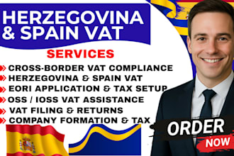 do spain vat and herzegovina vat registration, vat filing, vat returns ioss eori