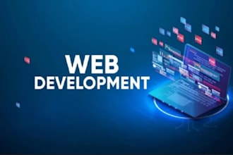 do website development as full stack web developer, front end, backend developer
