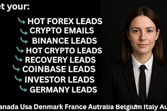 deliver hot crypto leads, forex leads, crypto emails, investor leads, bank leads