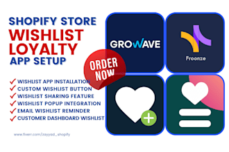setup shopify wishlist growave swym wishify froonze swish xb swishlist hulk app