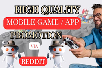increase mobile app installs app promotion video game via reddit post upvote