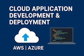 develop and deploy your web app on AWS or azure cloud