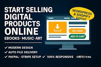build wordpress or shopify digital downloads store for ebooks, music, and art