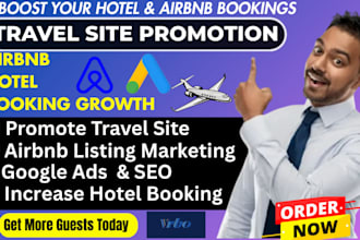 do travel site promotion, airbnb listing marketing to increase hotel booking