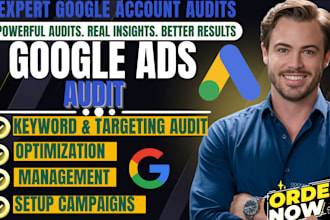 audit, setup, and optimize your google ads adwords PPC campaigns