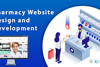 design and develop a professional pharmacy or medical website